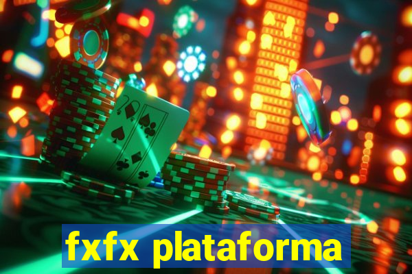 fxfx plataforma